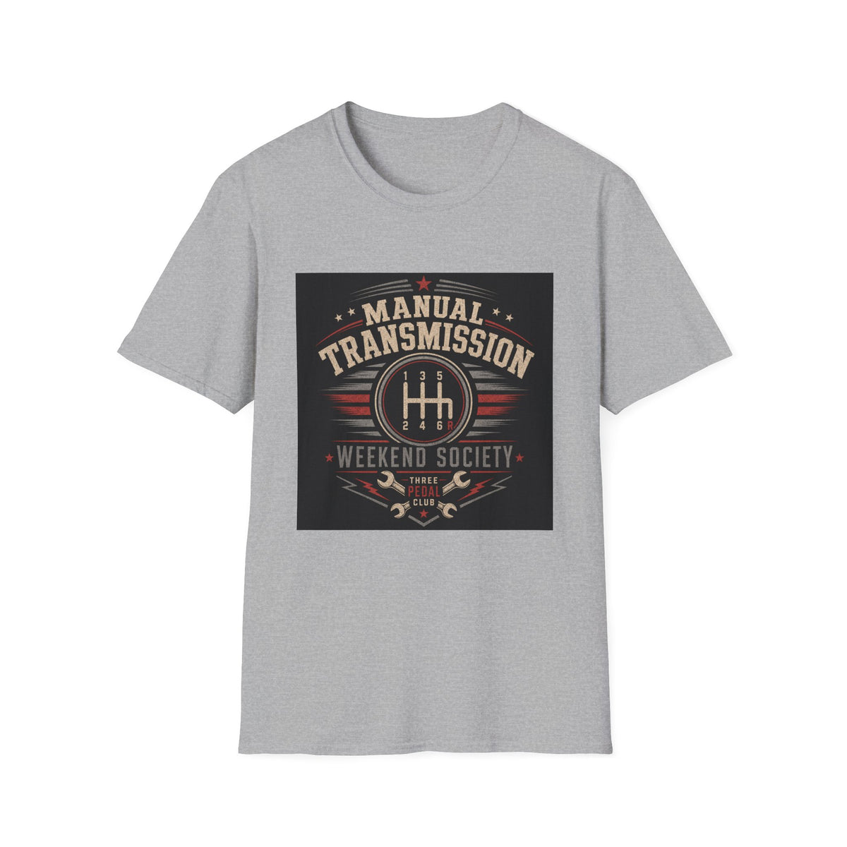 Manual Transmission Weekend Society Three Pedal Car Enthusiast T-Shirt