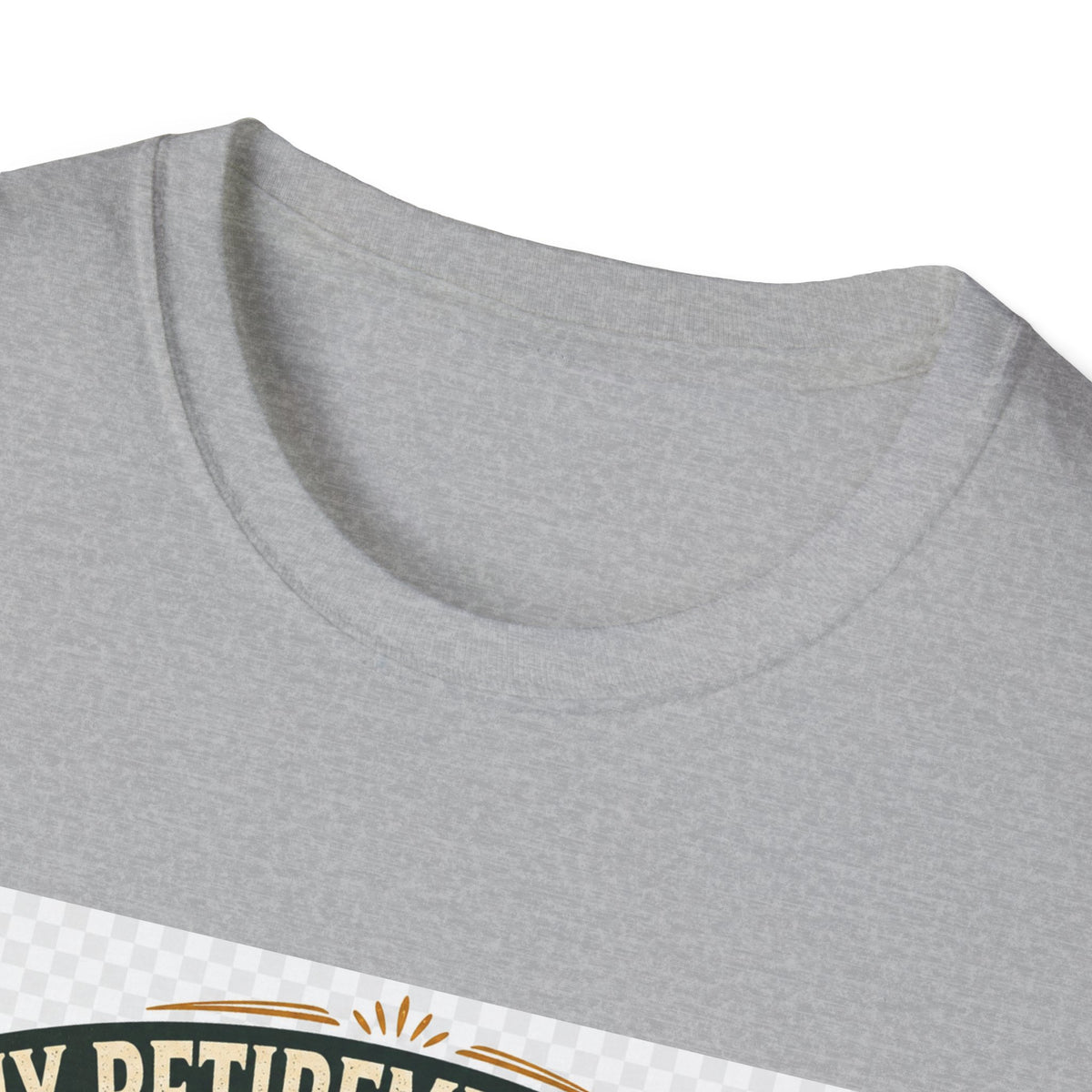 My Retirement Plan Has Raised Beds – Funny Retirement Gardening T-Shirt