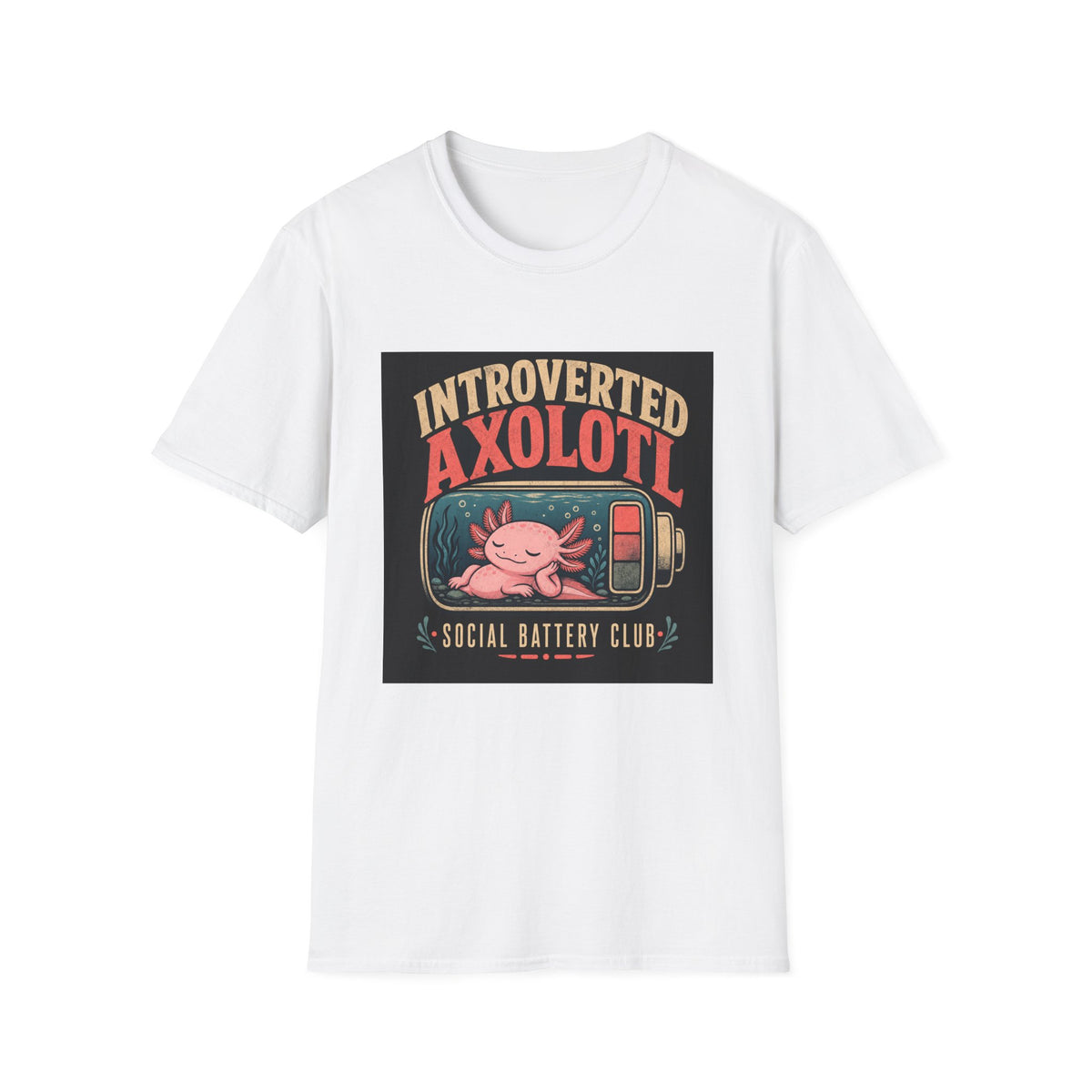 Introverted Axolotl Social Battery Club Funny Introvert T-Shirt