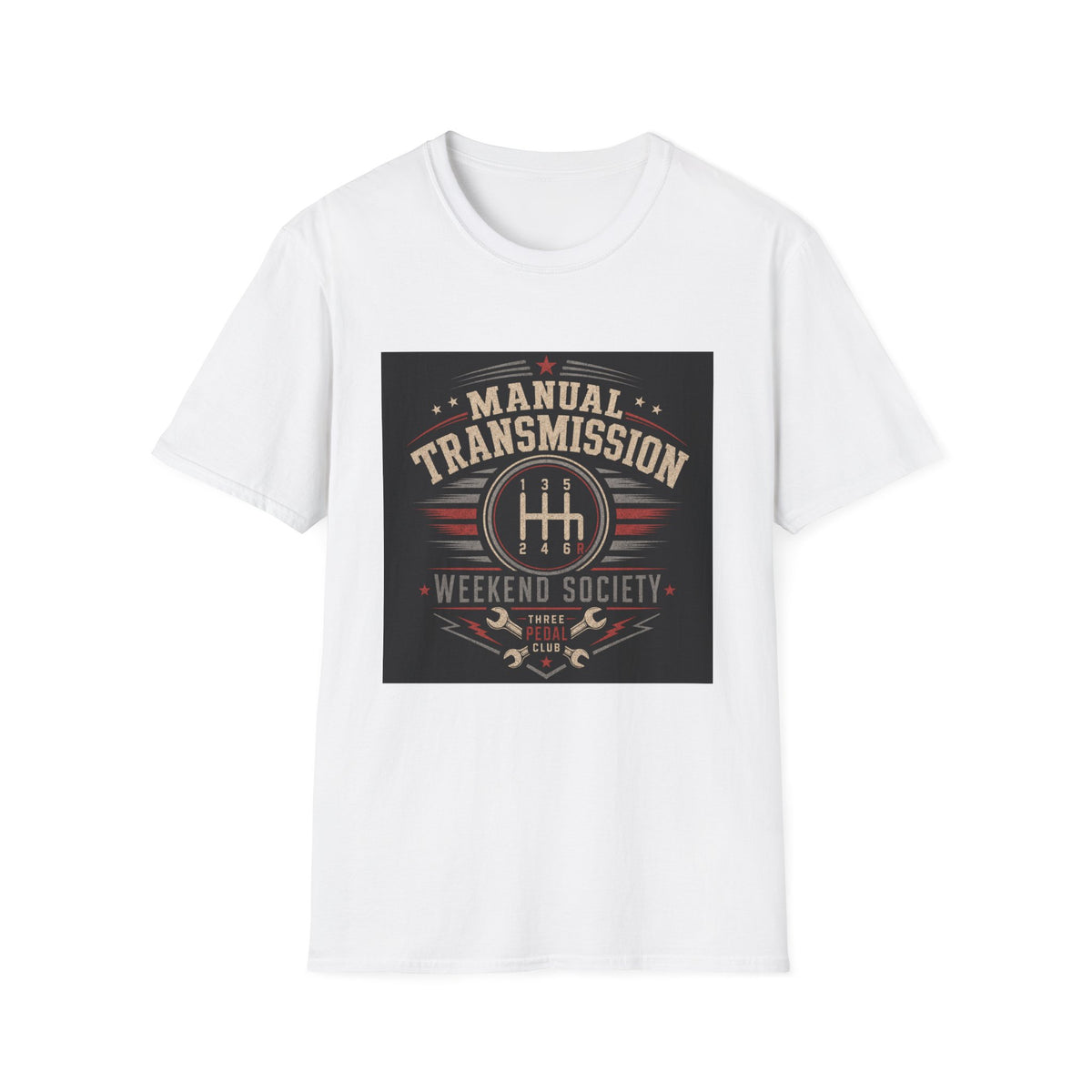 Manual Transmission Weekend Society Three Pedal Car Enthusiast T-Shirt