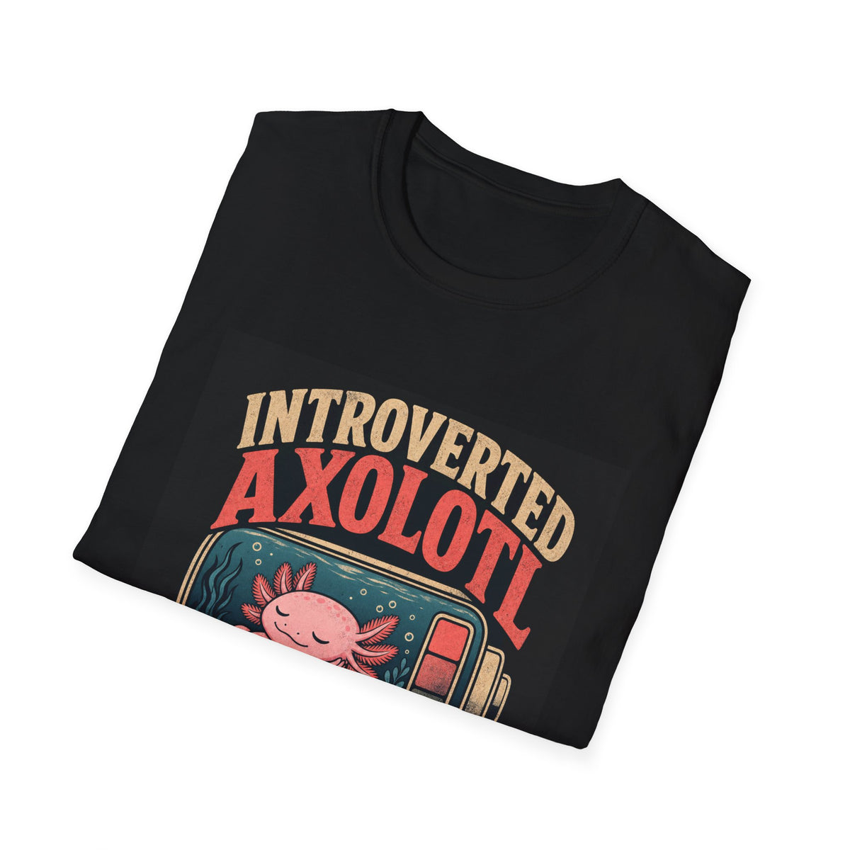 Introverted Axolotl Social Battery Club Funny Introvert T-Shirt