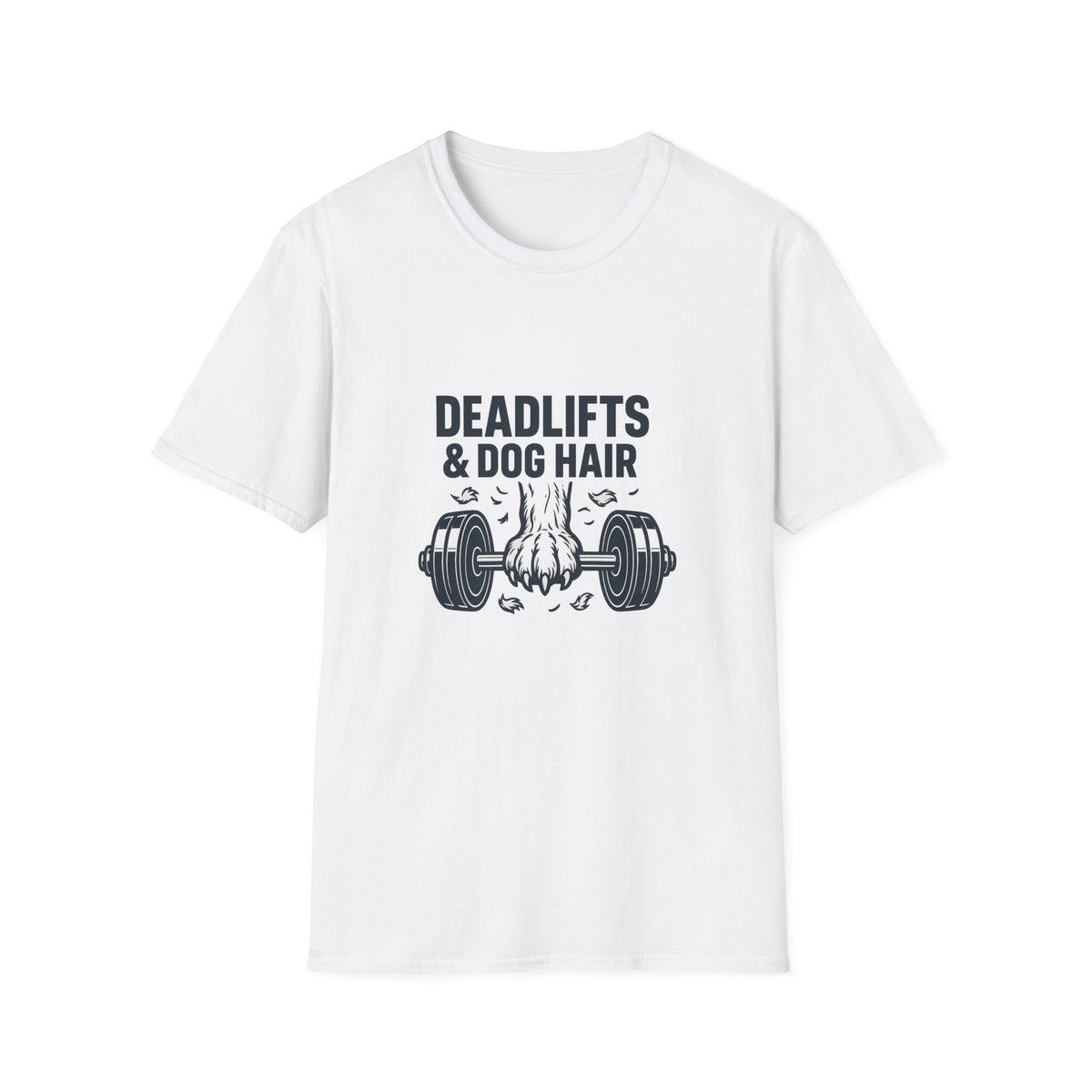 Dog Owner Weightlifting Shirt – Deadlifts & Dog Hair