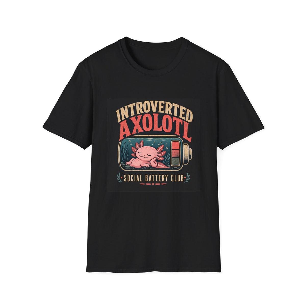 Introverted Axolotl Social Battery Club Funny Introvert T-Shirt